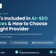AI-SEO Services Explained - What's Included and How to Choose the Right Provider | TriTech IT Solutions